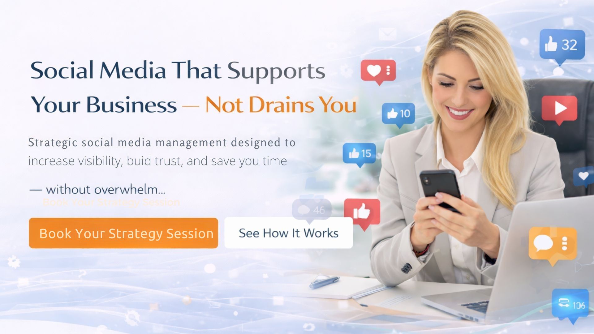 Social media management services that support business growth without overwhelm